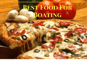 Best Food For Boating