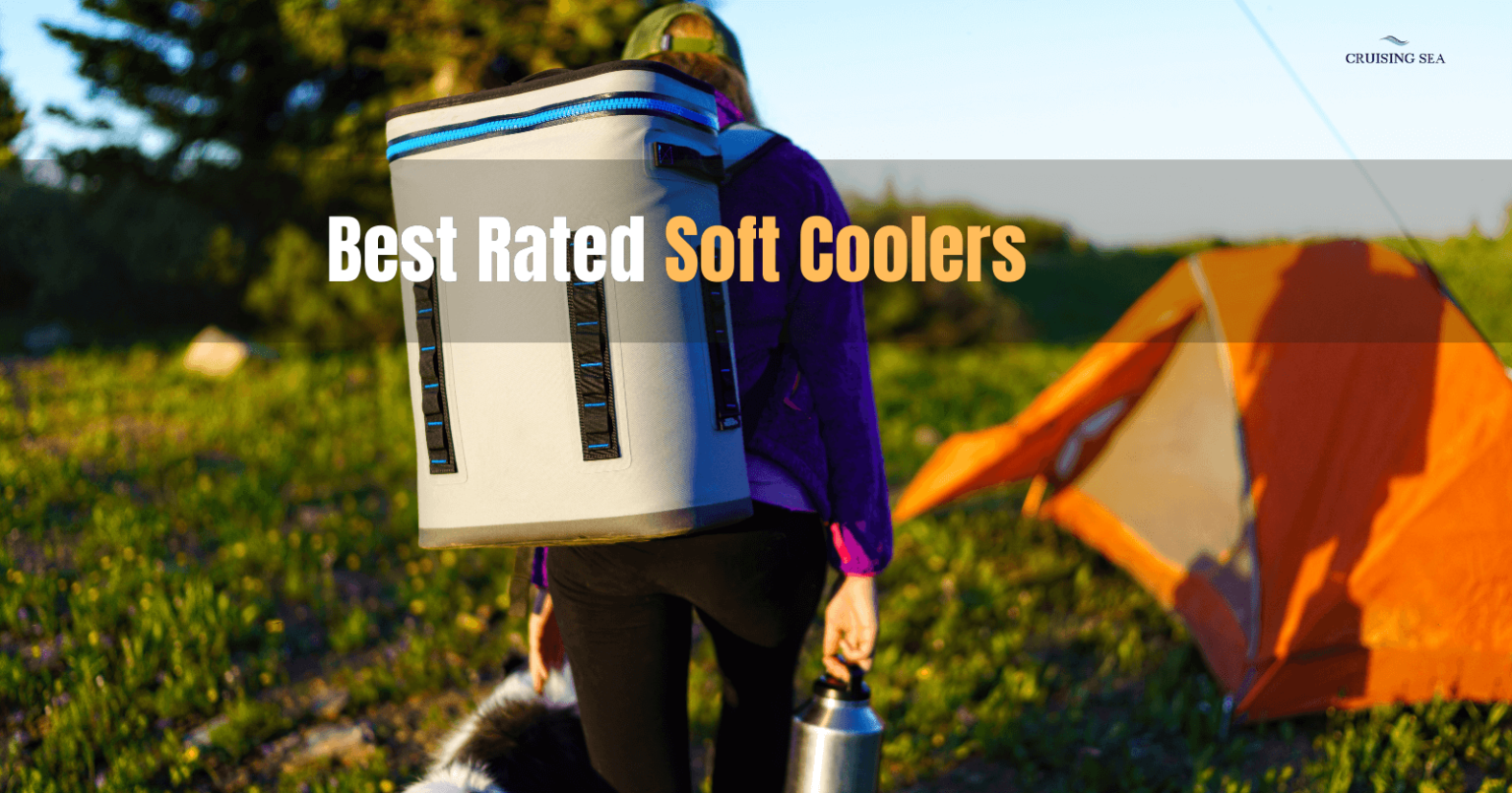 12 BestRated Soft Coolers 2024 Reviews & Buying Guide