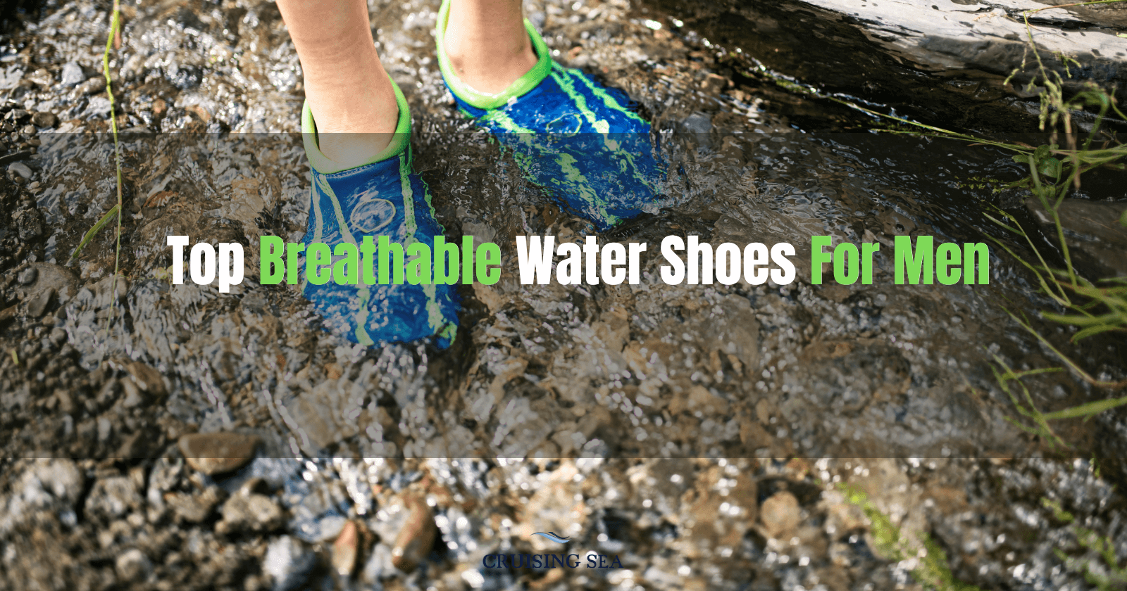 Top Breathable Water Shoes for Men 2022
