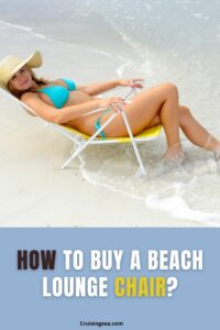 Beach Lounge Chairs Buying Guide
