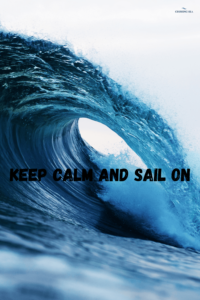 Keep calm and sail on